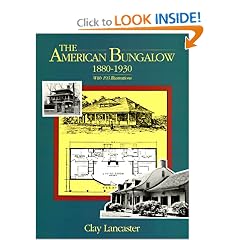 The American Bungalow: 1880-1930