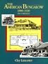 The American Bungalow: 1880-1930
