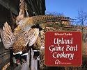 Upland Game Bird Cookery