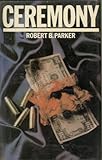 Ceremony : a Spenser novel