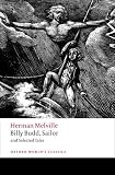 Billy Budd, Sailor and Selected Tales (Oxford Worlds Classics) [Paperback] [2009] Herman Melville, Robert Milder