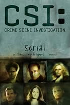 CSI: Crime Scene Investigation: Serial