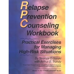 Relapse Prevention Counseling Workbook: Managing High-Risk Situations