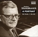 ｜Dmitry Shostakovich: A Portrait