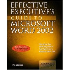 Effective Executive's Guide to Word 2002 (Effective Executive's Guides)