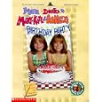 You're Invited to Mary-Kate and Ashley's Birthday Party (You're Invited to Mary-Kate and Ashley's) by Effin Older, Mary-Kate Olsen, and Ashley Olsen