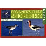 Stokes Beginner's Guide to Shorebirds ~ Lillian Q. Stokes