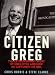 Citizen Greg: The Extraordinary Story of Greg Dyke and How He Captured the BBC
