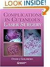 Complications in Laser Cutaneous Surgery