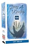 Songs 4 Worship: Lift Him Up