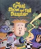 The Great Show-and-Tell Disaster