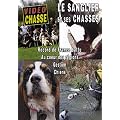LE SANGLIER ET SES CHASSES, Record de France battu, gestion, chiens, au coeur des r�gions.
