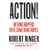 Action!: Nothing Happens Until Something Moves