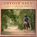 Creole Bred: Tribute to Creole & Zydeco