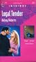 Legal Tender (Harlequin Intrigue Series #248)