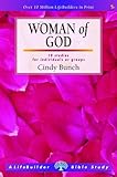 Woman of God : 10 studies for individuals or groups