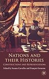 Nations and their histories : constructions and representations