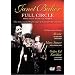 Janet Baker - Full Circle [DVD]