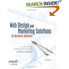 Click here to buy Web Design and Marketing Solutions for Business Websites by  Kevin Potts.