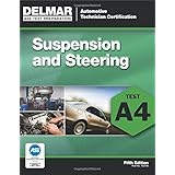 ase test preparation a4 suspension and steering automobile certification series