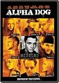 Alpha Dog (Widescreen Edition)