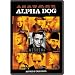 Alpha Dog (Widescreen Edition)