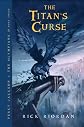 The Titan's Curse (Percy Jackson and the Olympians, Book 3)