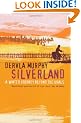 Silverland: A Winter Journey Beyond the Urals