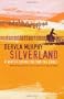 Silverland: A Winter Journey Beyond the Urals