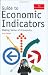 Guide to Economic Indicators: Making Sense of Economics - Sixth Edition