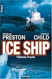 Ice Ship: Tödliche Fracht