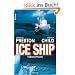 Ice Ship: T�dliche Fracht