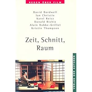 Zeit, Schnitt, Raum: Reden über Film 4 (Filmbibliothek)