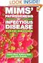 Mims' Pathogenesis of Infectious Disease, Fifth Edition