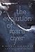 The Evolution of Mara Dyer (Mara Dyer Trilogy)