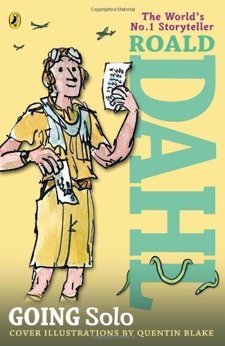 Going Solo by Dahl, Roald published by Puffin (2009)