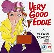 Original Broadway Cast: Very Good Eddie