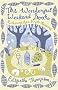 The Wonderful Weekend Book: Reclaiming Life's Simple Pleasures
