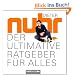 Der ultimative Ratgeber f�r alles