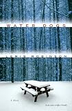 Water Dogs: A Novel
