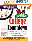 College Countdown: The Parent's and Student's Survival Kit for the College Admissions Process