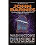 Washington's Dirigible (Timeline Wars/John Barnes, No 2)