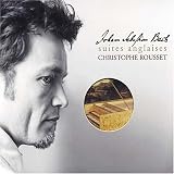 Bach: Suites Anglaises (English Suites, BWV 806-811) /Rousset