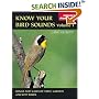 Know Your Bird Sounds, Volume 1: Yard, Garden, and City Birds