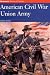 American Civil War: Union Army (History of Uniforms)