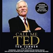 Call Me Ted | [Ted Turner, Bill Burke]