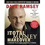 The Total Money Makeover: A Proven Plan for Financial Fitness (3rd Edition Revised and Updated)