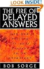 Fire Of Delayed...