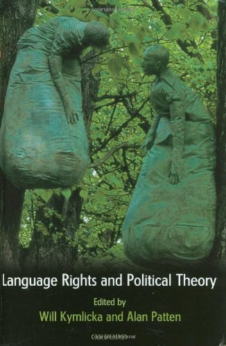 Language Rights and Political Theory