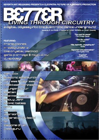 Get Better Living Through Circuitry Online